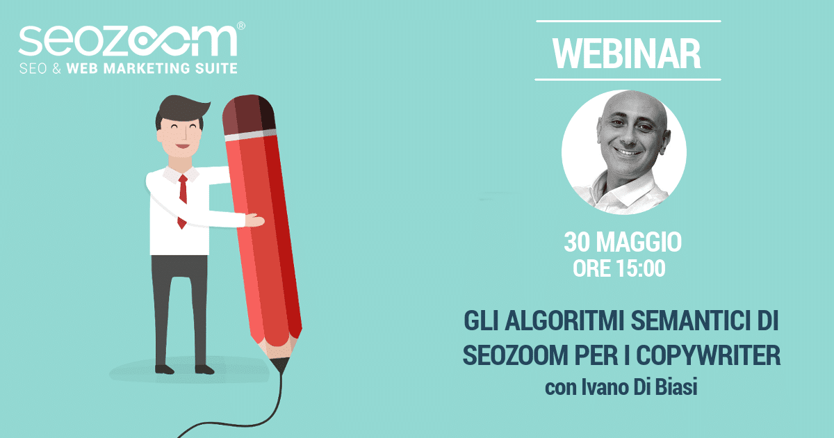 Webinar: Gli algoritmi semantici di SEOZoom per i copywriter