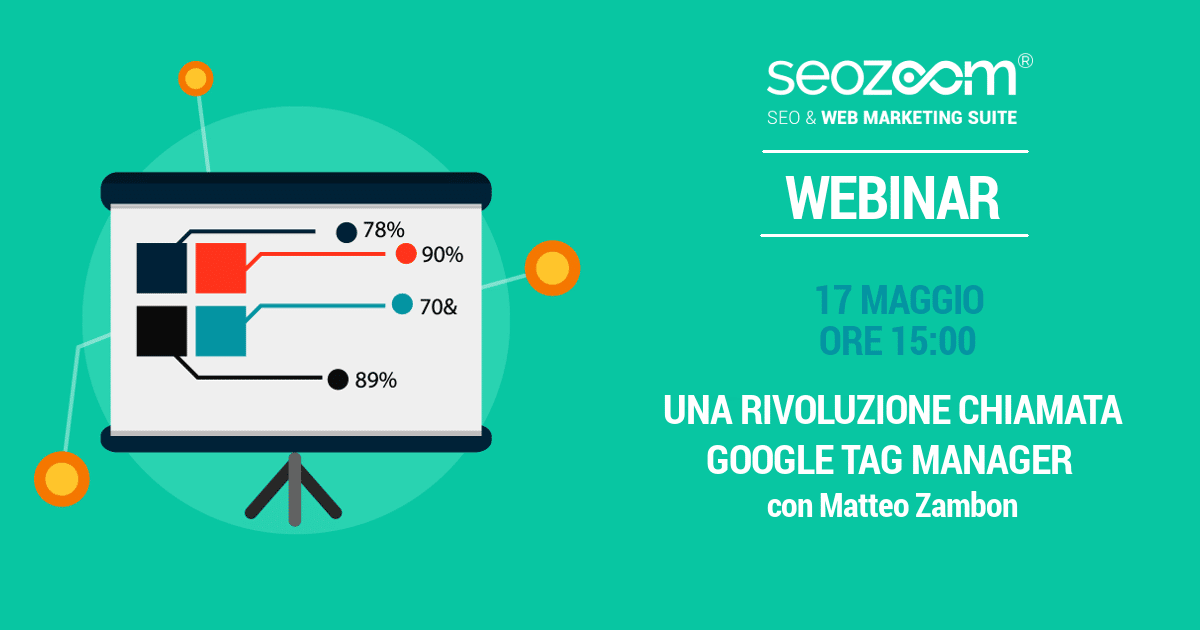 Webinar: Una rivoluzione chiamata Google Tag Manager