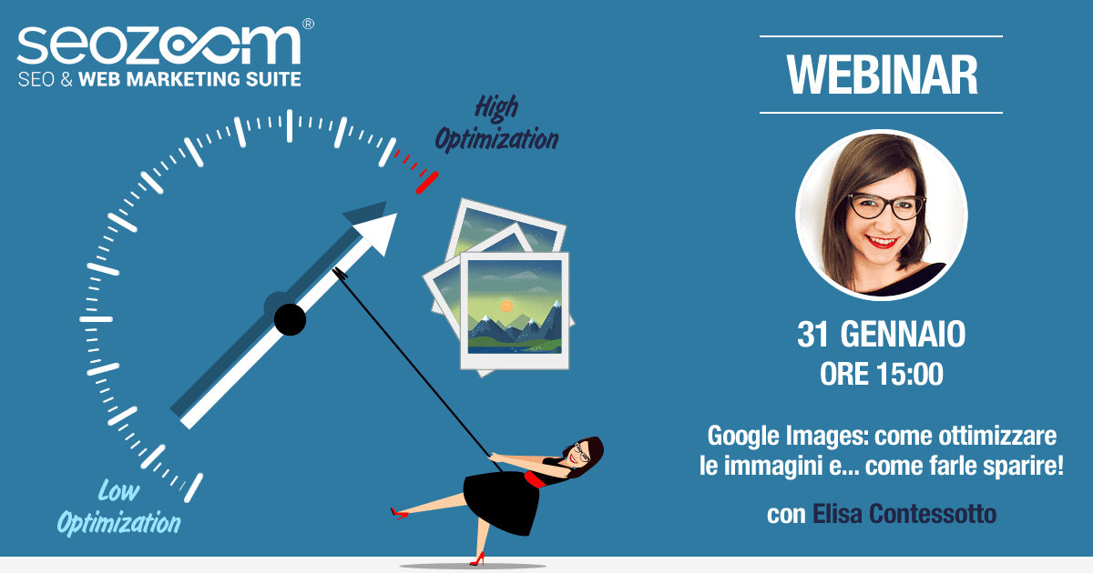 Webinar: Google Images, ottimizzare le immagini e… farle sparire!