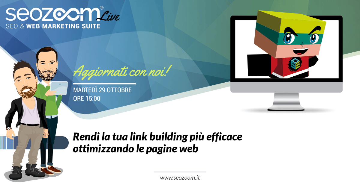 Webinar: Rendi la tua link building più efficace ottimizzando le pagine web