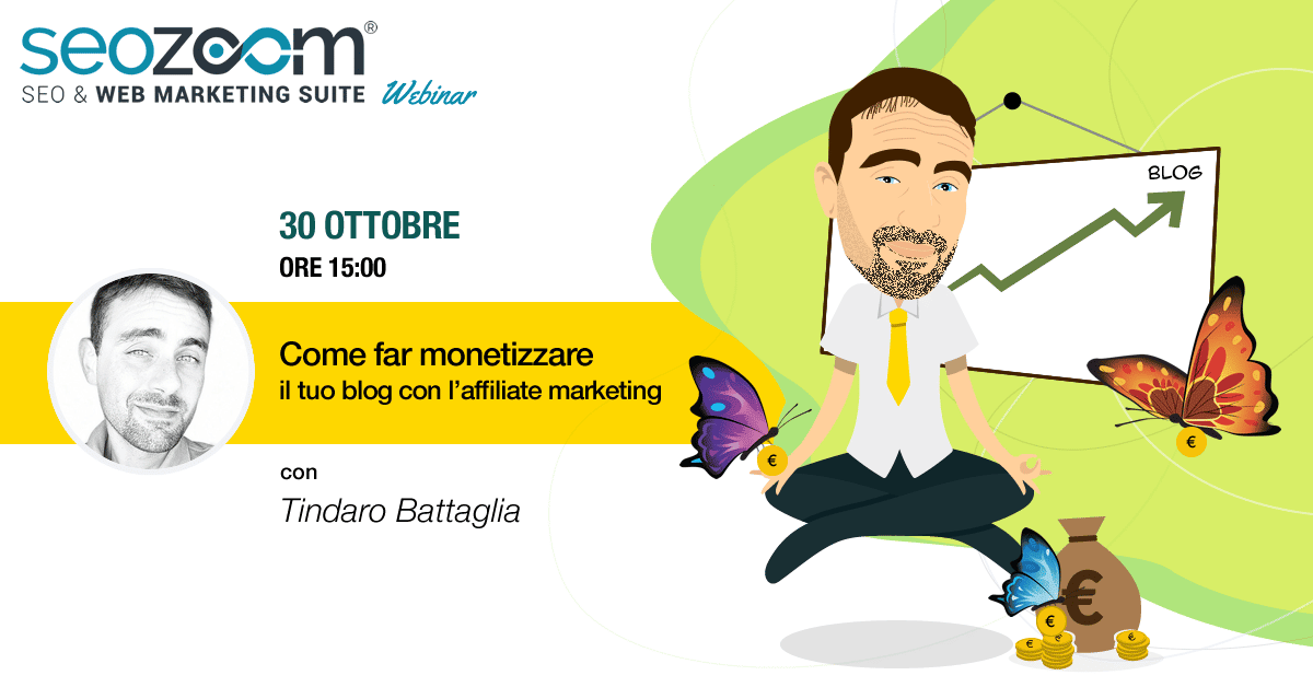 Webinar: Come far monetizzare il tuo blog con l’affiliate marketing