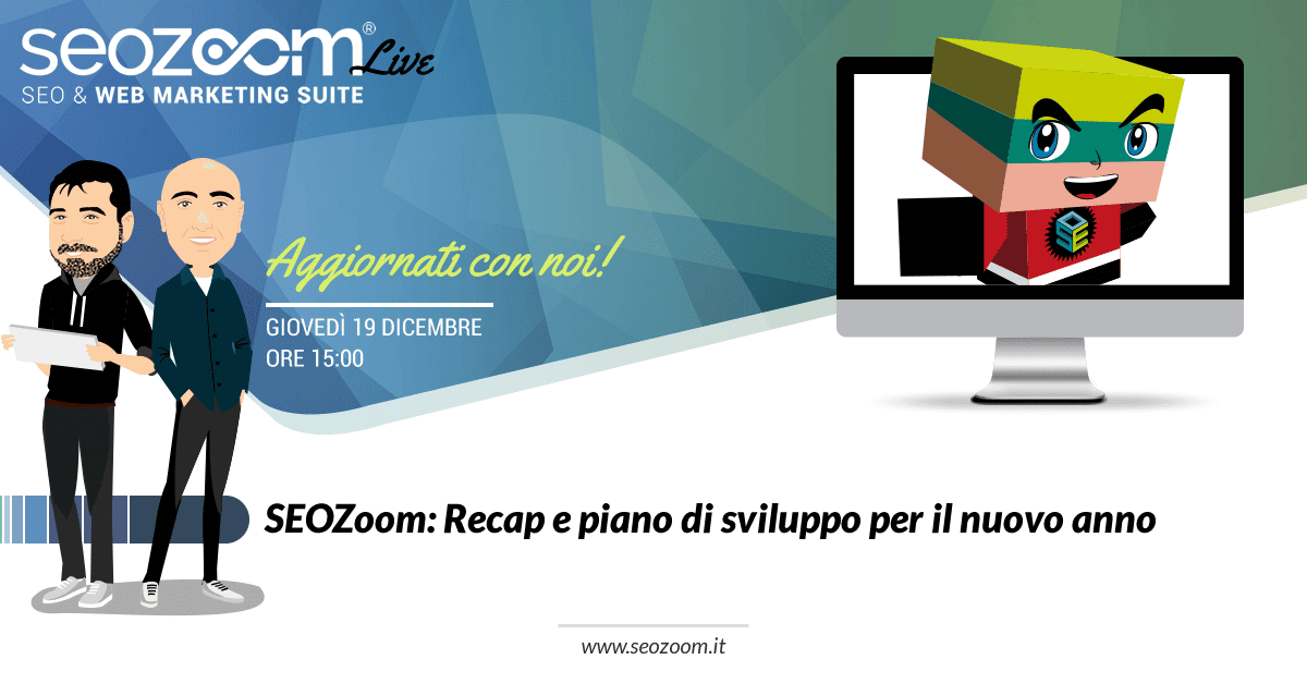 SEOZoom: Recap e piano di sviluppo per il 2020