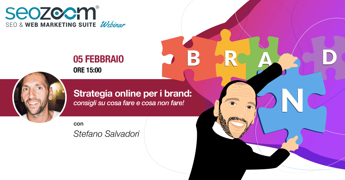 Webinar: Strategia online per i brand, consigli su cosa fare e cosa non fare