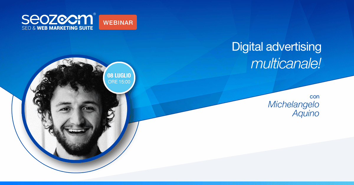 Webinar: digital advertising multicanale!