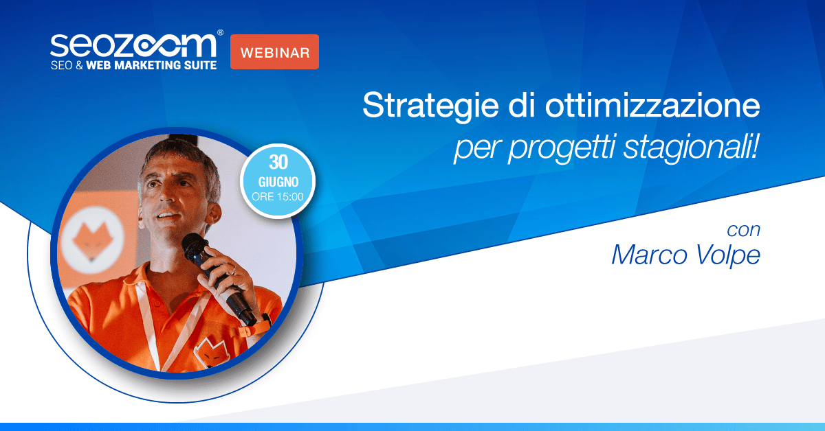 Webinar: Strategie di ottimizzazione per progetti stagionali