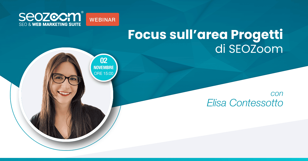 Webinar su SEOZoom: scopriamo l’area progetti