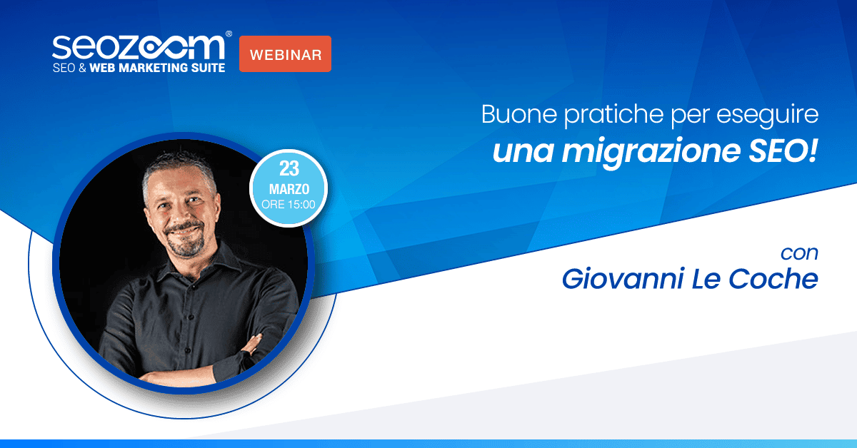 Webinar: Buone pratiche per eseguire una migrazione SEO