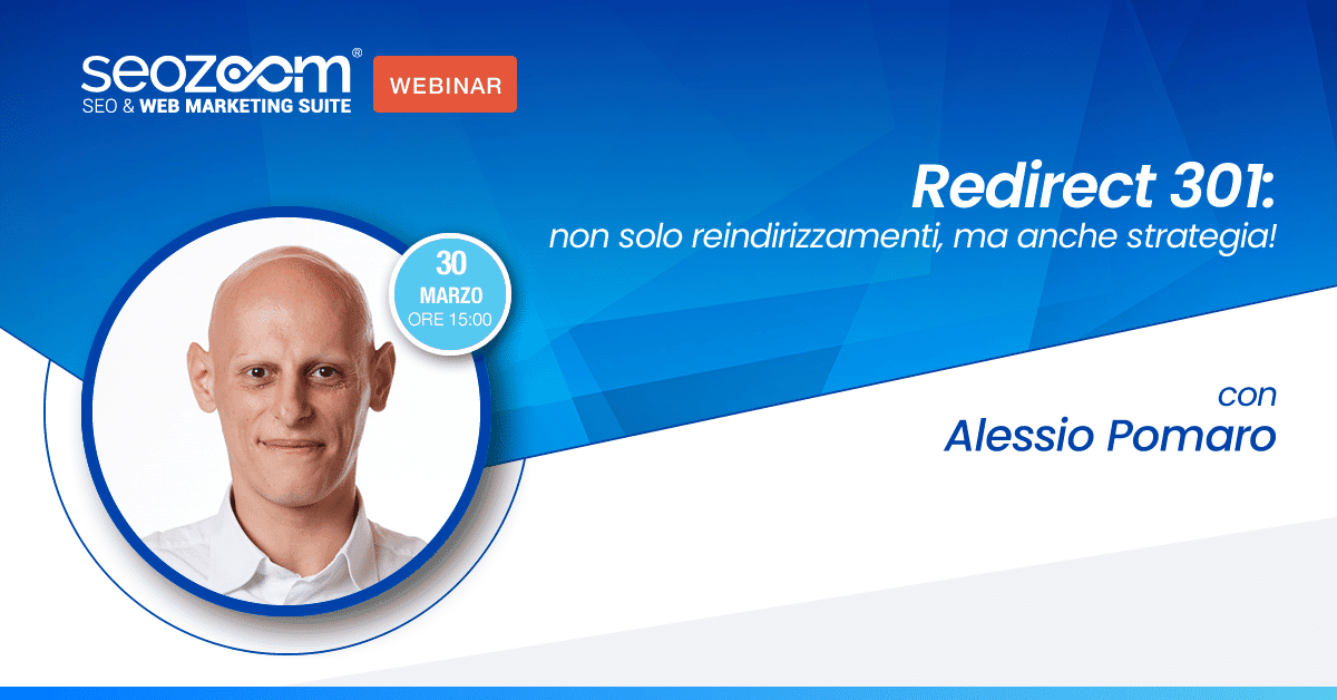 Webinar: Redirect 301: non solo reindirizzamenti, ma anche strategia