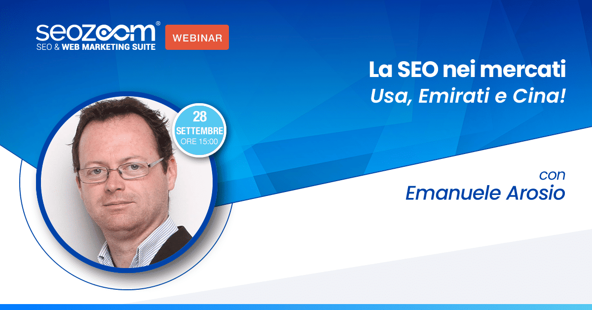 Webinar: La SEO nei mercati USA, Emirati e Cina