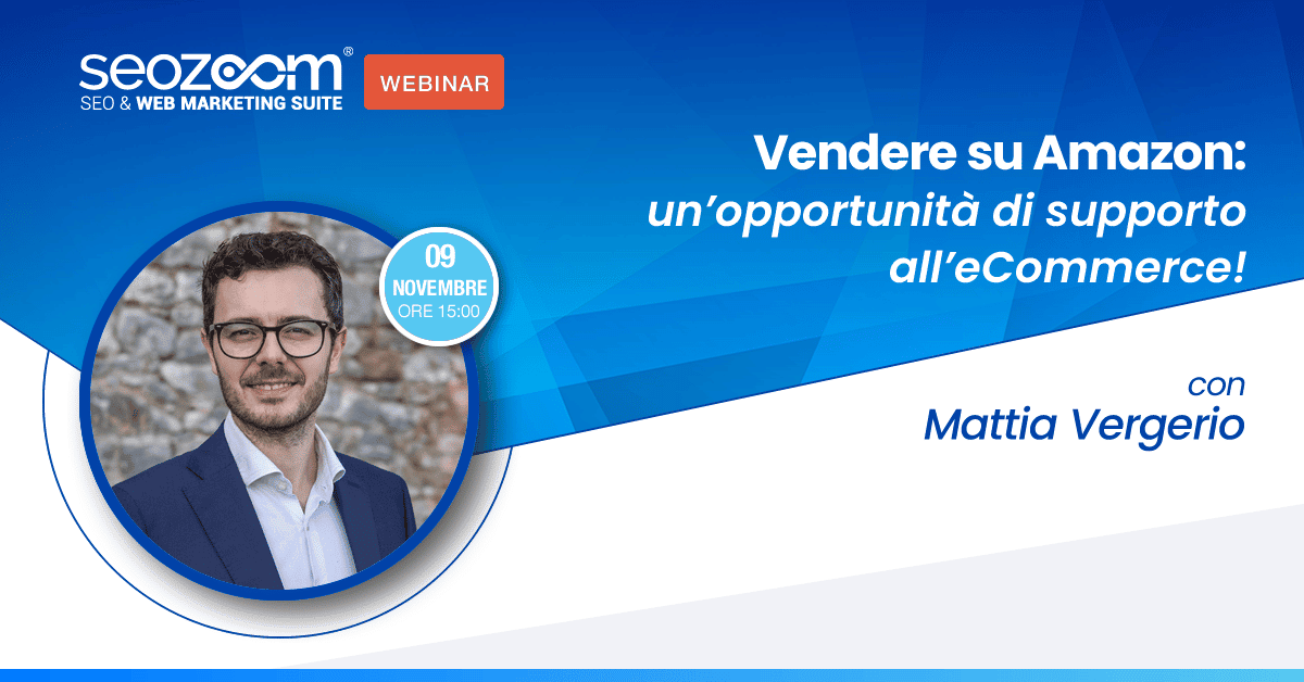 Webinar: Vendere su Amazon: un’opportunità di supporto all’eCommerce