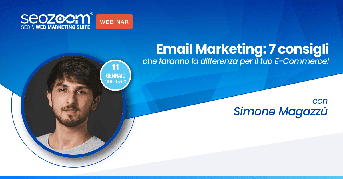 Webinar: Email Marketing: 7 Consigli per il tuo E-Commerce