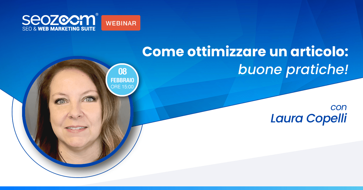 Webinar: Buone pratiche per ottimizzare un articolo