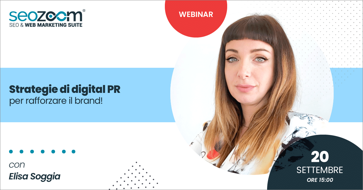 Webinar: Strategie di digital PR per rafforzare il brand