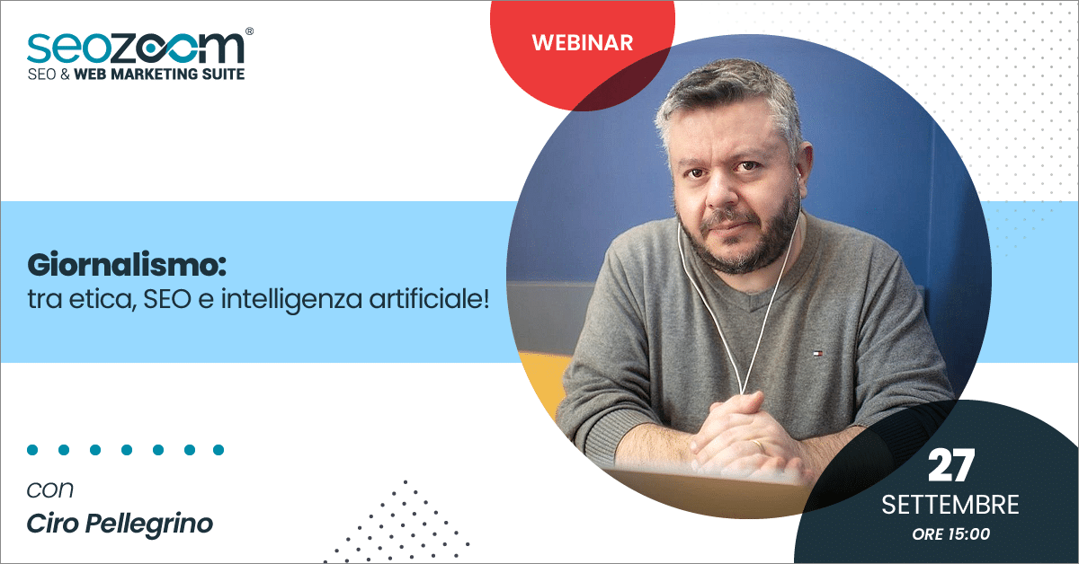 Webinar: Giornalismo – tra etica, SEO e intelligenza artificiale