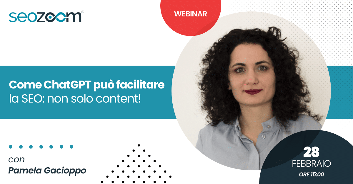 Webinar: Come ChatGPT può facilitare la SEO – non solo content