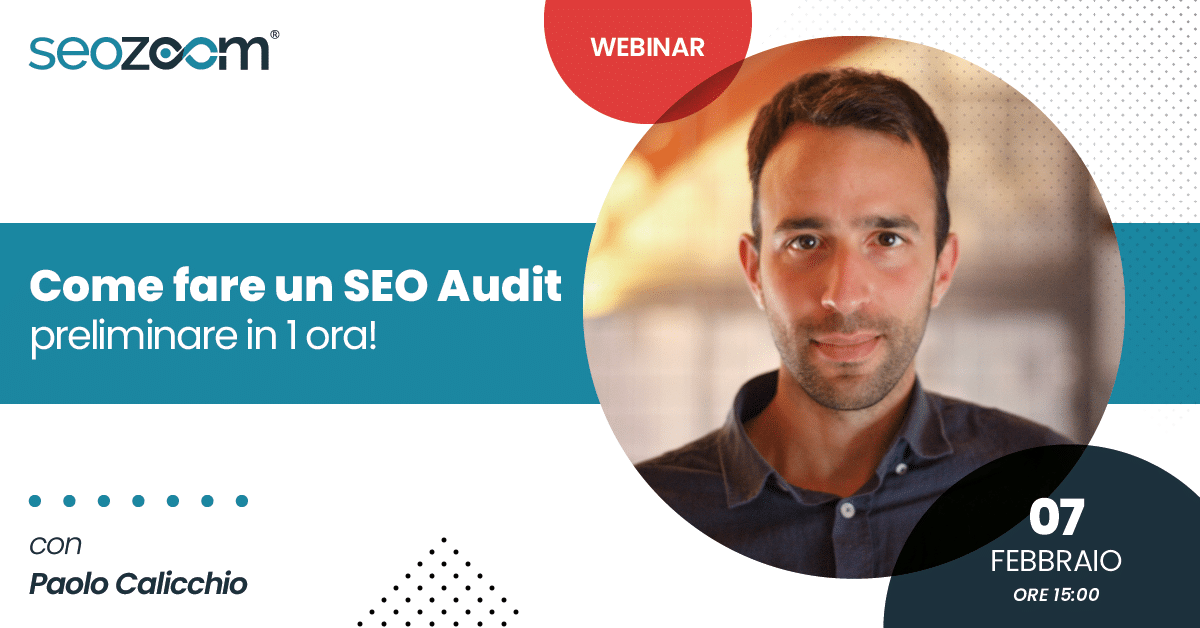 Webinar: Come fare un SEO Audit preliminare in 1 ora