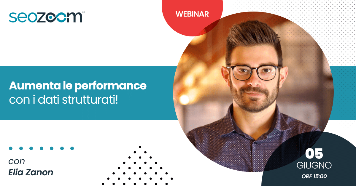 Webinar: Aumenta le performance con i dati strutturati