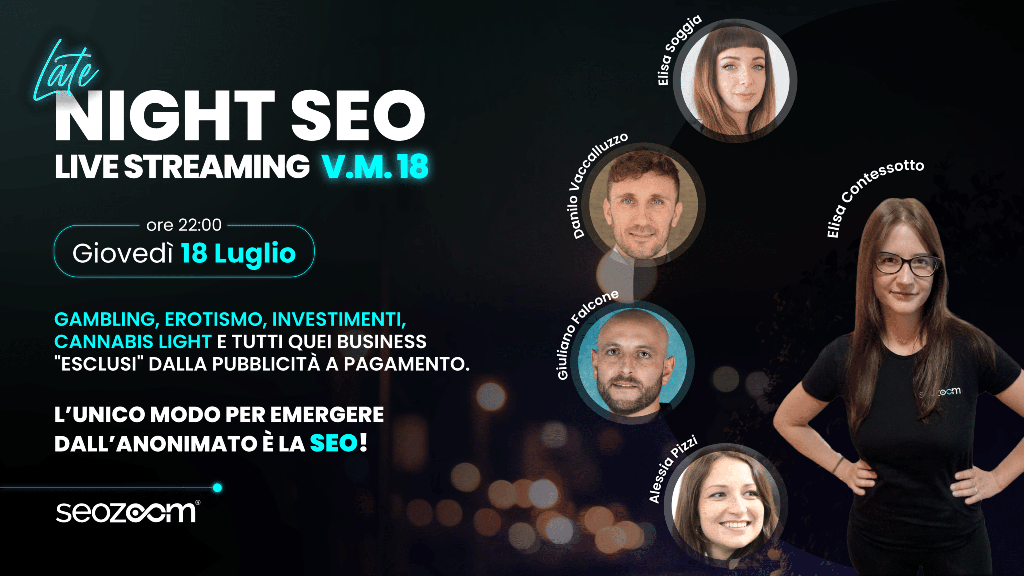 Talk: Late Night SEO – Live Streaming V.M. 18 | Prima Edizione